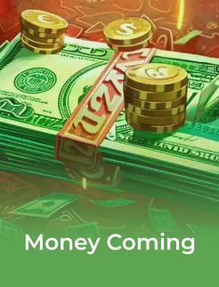 Money-Coming